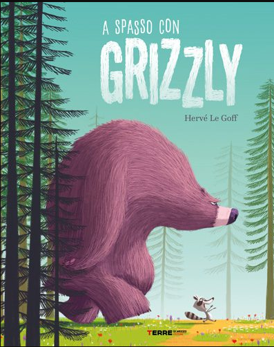 A SPASSO CON GRIZZLY